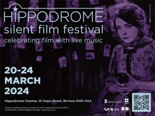 Hippodrome Silent Film Festival 2024, Bo’ness, Falkirk Hippodrome Silent Film Festival