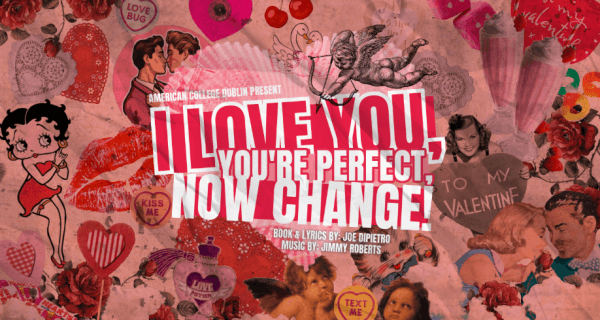 I Love You, You’re Perfect, Now Change – Dlr Mill Theatre, Dublin