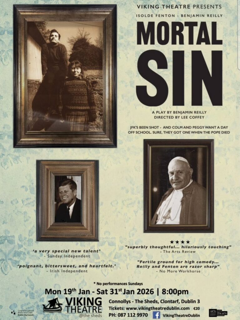Mortal Sin – The Viking Theatre, Dublin