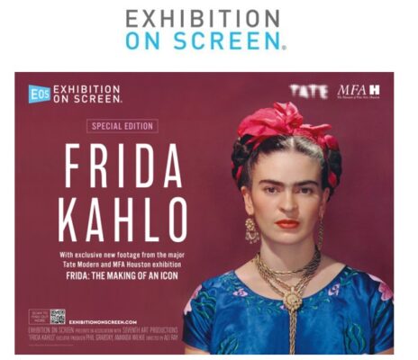 Exhibition on Screen: Frida Kahlo Exhibition on Screen Frida Kahlo