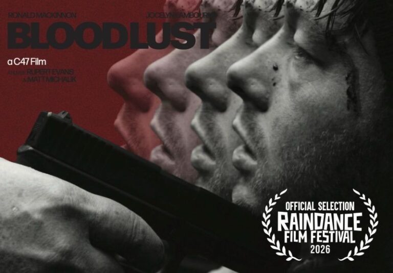 Raindance Film Festival: Bloodlust Bloodlust - Raindance 2026